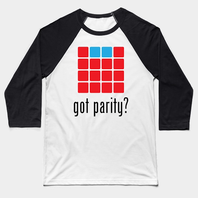 Got parity? Baseball T-Shirt by colorbox